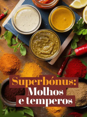 Superbonos Receitas Rápidas de Molhos e Temperos (1)